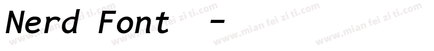 Nerd Font字体字体转换